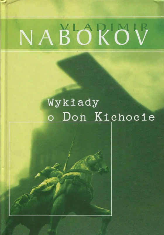 WYKŁADY O DON KICHOCIE Łatwy zwrot