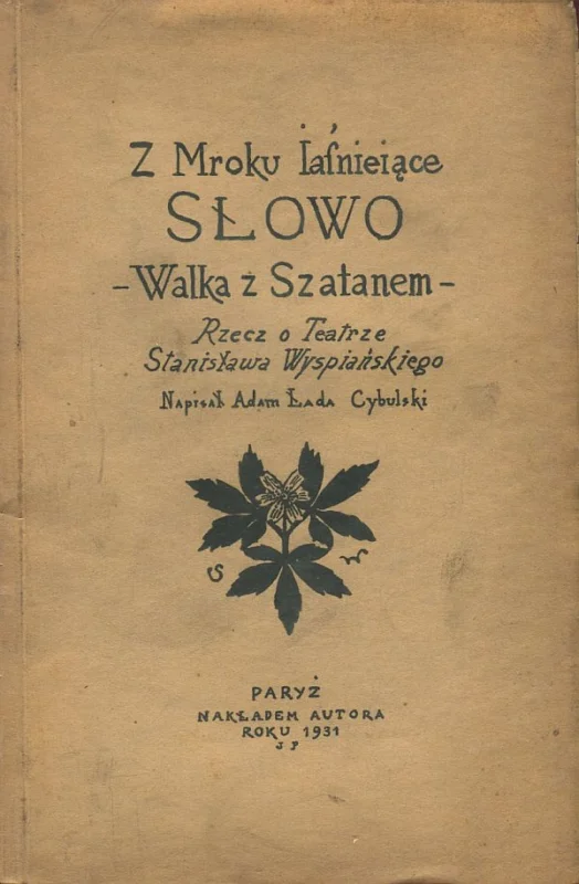 Super okazja Z MROKU JAŚNIEJĄCE SŁOWO. WALKA Z SZATANEM