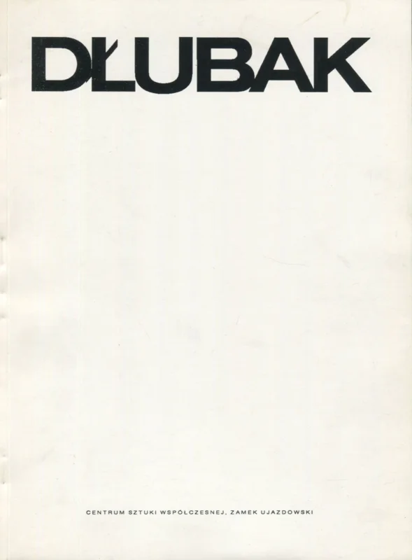 Zbigniew Dłubak. Prace z lat 1965-1971. Katalog wystawy Niska cena