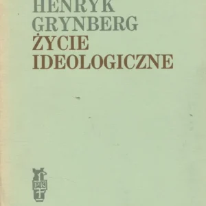 ŻYCIE IDEOLOGICZNE Hit sprzedaży