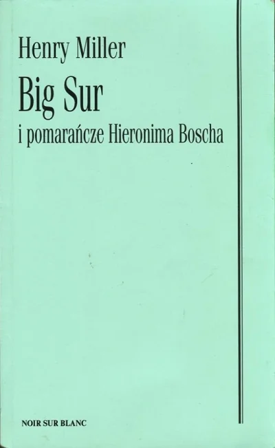 Oferta limitowana BIG SUR I POMARAŃCZE HIERONIMA BOSCHA