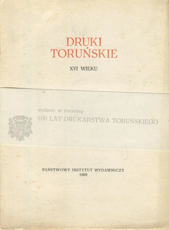 Ekspresowa dostawa DRUKI TORUŃSKIE XVI WIEKU
