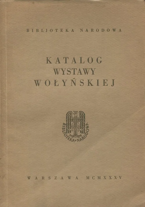 Wyprzedaż KATALOG WYSTAWY WOŁYŃSKIEJ