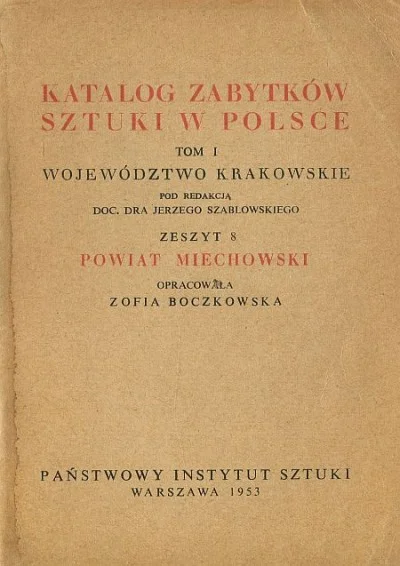 KATALOG ZABYTKÓW SZTUKI W POLSCE. POWIAT MIECHOWSKI Bezpieczne zakupy
