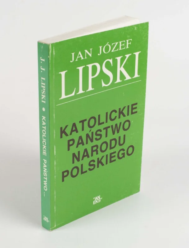 Nie przegap KATOLICKIE PAŃSTWO NARODU POLSKIEGO