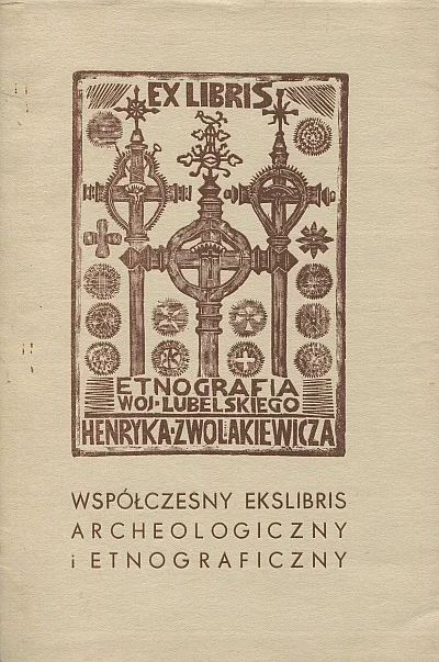 Zniżka WSPÓŁCZESNY EKSLIBRIS ARCHEOLOGICZNY I ETNOGRAFICZNY. WYSTAWA